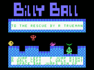 Billy Ball TO The Rescue opening screen