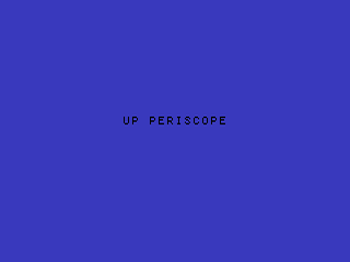 Up Periscope opening screen