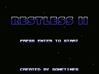 Restless II opening screen